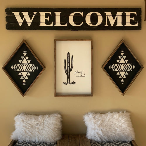 Grandy's Stay Wild + Aztec Diamond Signs